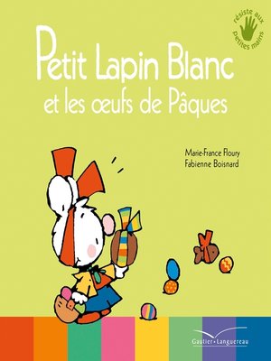 cover image of Petit Lapin Blanc et les oeufs de Pâques
